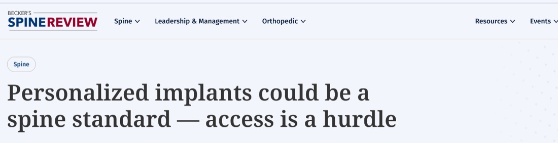 Becker's Spine Review masthead above the article headline: Personalized implants could be a spine standard, access is a hurdle